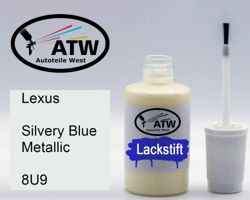 Lexus, Silvery Blue Metallic, 8U9: 20ml Lackstift, von ATW Autoteile West.